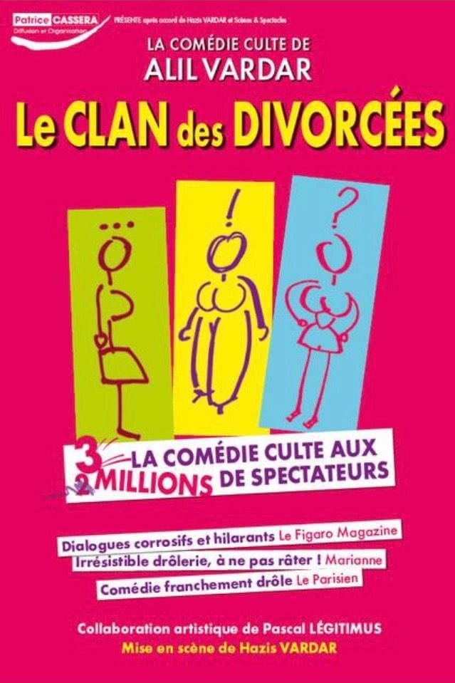 Affiche du spectacle tout public à Biarritz : Le Clan des divorcées