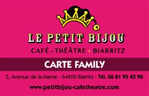 Réduction famille théâtre le petit Bijou à Biarritz