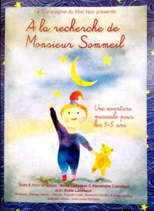 Affiche du spectacle enfants à la recherche de monsieur Sommeil Biarritz café théâtre : Le Petit Bijou