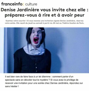 Article dans France-Info Culture sur la pièce "Denise Jardinière"