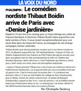 Article dans La Voix du Nord sur la pièce "Denise Jardinière"