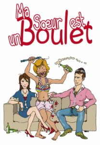 affiche et titre Ma soeur est un boulet