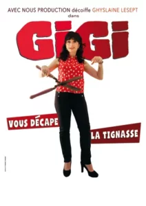 Affiche comédie à Biarritz Gigi vous décape la tignasse