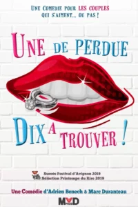 Affiche "une de perdue dix a trouver"