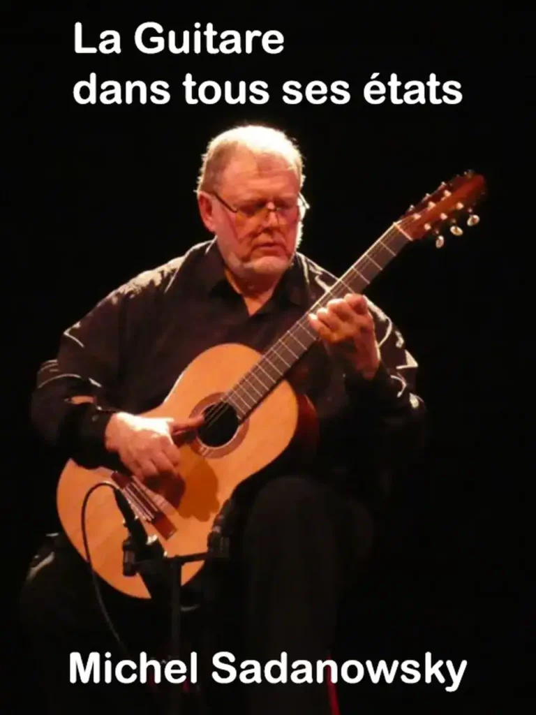 Affiche La guitare dans tous ses états avec Michel Sadanowsky