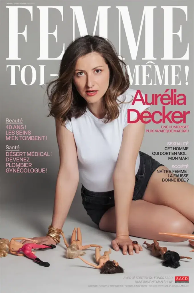 Affiche spectacle avec Aurelia Drucker : "Femme toi-même"