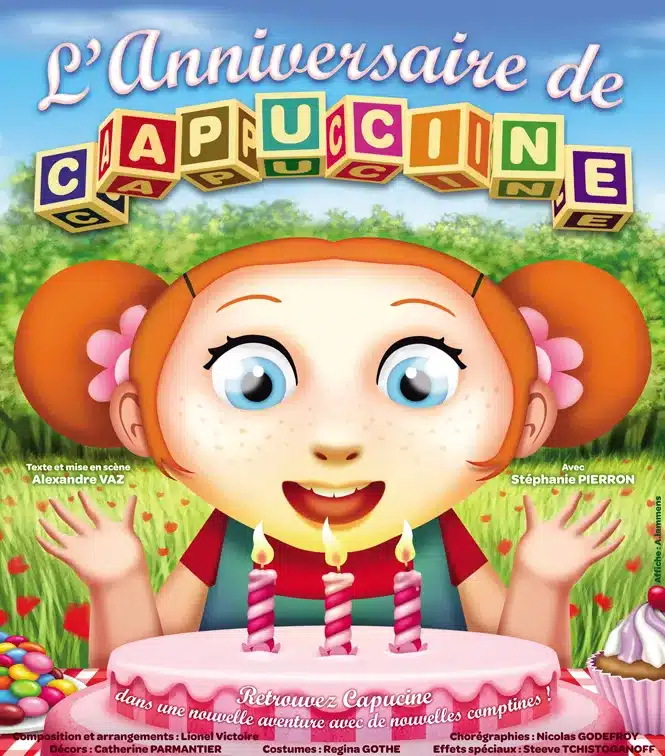 Affiche de "L'anniversaire e Capucine' un dessin de capucine devant un énborme gâteau d'anniversaire au milieu d'un pré.