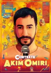 AFfiche pour le spectacle de Akim Omiri ; "Contexte". Un dessin représentant Akim souriant, devant un micro