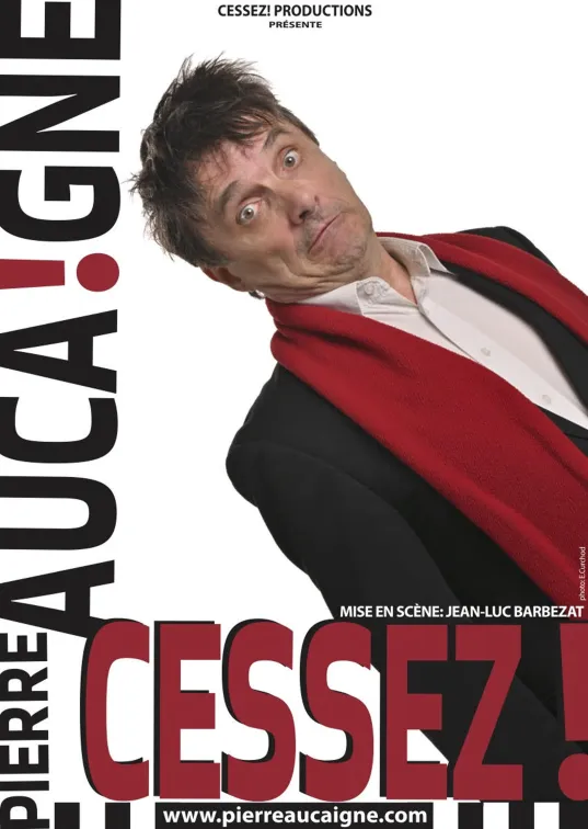 Affiche de Pierre Aucaigne dans "Cessez" Une photo de lui en costume approximatif, sourire figé