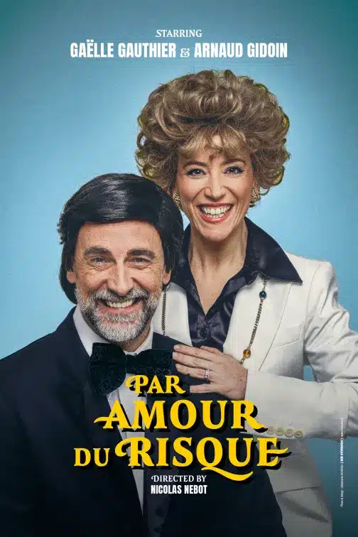 Affiche de "Par amour du risque". Une photo de Gaëlle et d'Arnaud, tout bien coiffés, mode années 70 ..