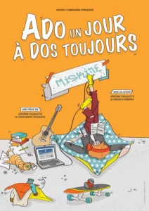 Affiche de "Ado un jour, à dos toujours". Un spectacle de Jérôme Paquatte