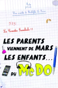 Affiche pour "Les parents viennent de Mars, les enfants du macdo, version Chez Maman