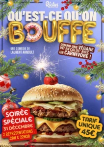 Affiche du spectacle Qu'est ce qu'on bouffe : un hamburger avec un bâton de dynamite allumé au dessus. Partout des décorations de Noël