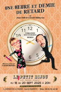 Affiche de "Une heure et demie de retard", un couple se poursuit devant une horloge .