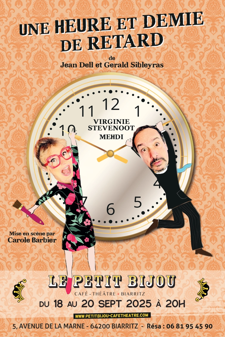Affiche de "Une heure et demie de retard", un couple se poursuit devant une horloge .
