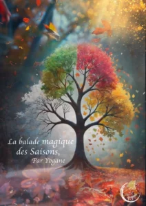 Affiche de "La balde magique des saisons", l'image très réaliste d'un arbre magnifique dont les feuilles ont les quatre couleurs des saisons