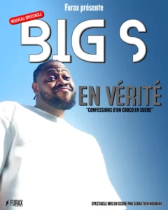 Affiche BIG S dans en vérité. Phot portrait de Big S souriant
