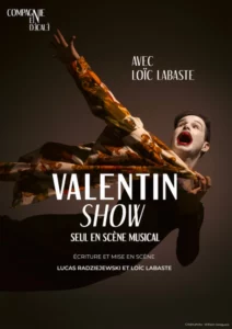 Affiche de Valentin Show, photo de lui en pleine action sur scène