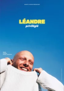 Photo affiche pour le seul en scène "Privilégié" de Léandre au Petit Bijou de Biarritz