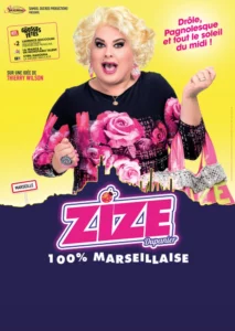 Affiche de 100% MArseillaise avec ZIZE, photo d'elle même avec la silhouette de Marseille. Elle a un sac plastique marqué Zize au braos