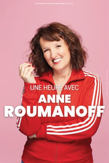 Affiche pour une heure avec Anne Roumanov, . Elle même en portrait souriante, dent blanches