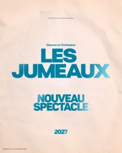 Qffiche pour le spectacle "Les jumeaux : nouveau spectacle"
