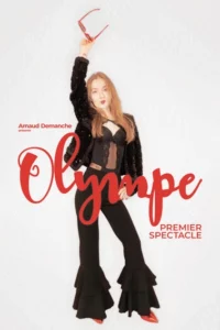 Affiche d'Olympe pour son premier spectacle, habillée de noir, bottines rouges, tenue disco