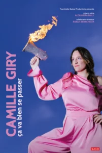 Affiche pour Camille Gyri dans ca va bien se passer. Une photo d'elle porte voix enflammé au poing !