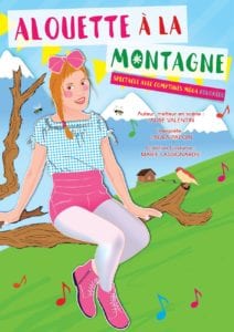 Affiche du spectacle pour enfant à Biarritz : Alouette à la montagne